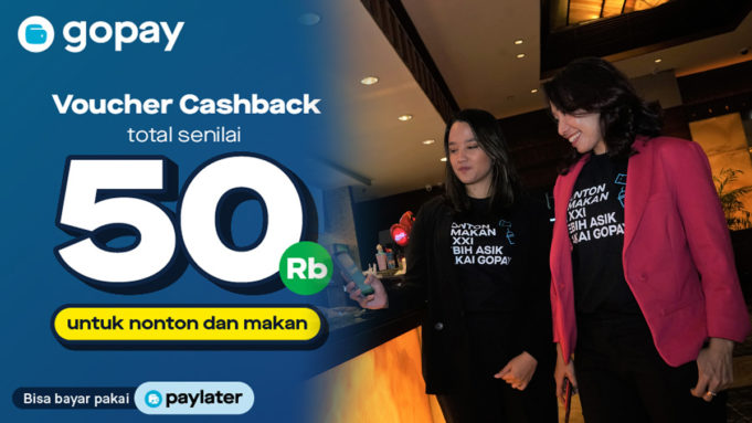 Beli tiket di XXI sekarang bisa pakai GoPay