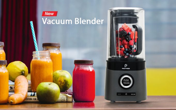 Polytron Vacuum Blender PVB 112G: Konsumsi Buah dan Sayur Lebih Sehat