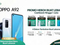 Promo Lebaran, OPPO Beri Cashback Hingga 1 Juta Oppo Berikan cashback hingga 1 juta