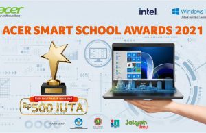 Acer Smart School Awards 2021 Sediakan Hadiah 500 Juta untuk Kepala Sekolah Berprestasi