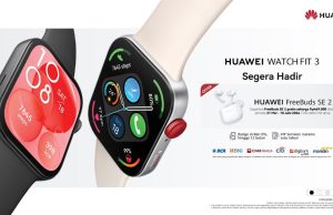 Dukung Gaya Hidup Fit dan Fashionable, Huawei Segera Luncurkan HUAWEI WATCH Fit 3
