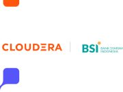 Manfaatkan Cloudera, BSI Satukan Data Pascamerger
