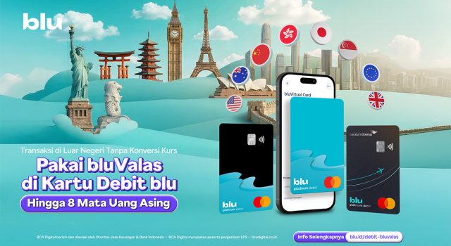 Bebas Biaya Konversi Kurs, Kartu Debit blu Permudah Transaksi Luar Negeri lewat bluValas